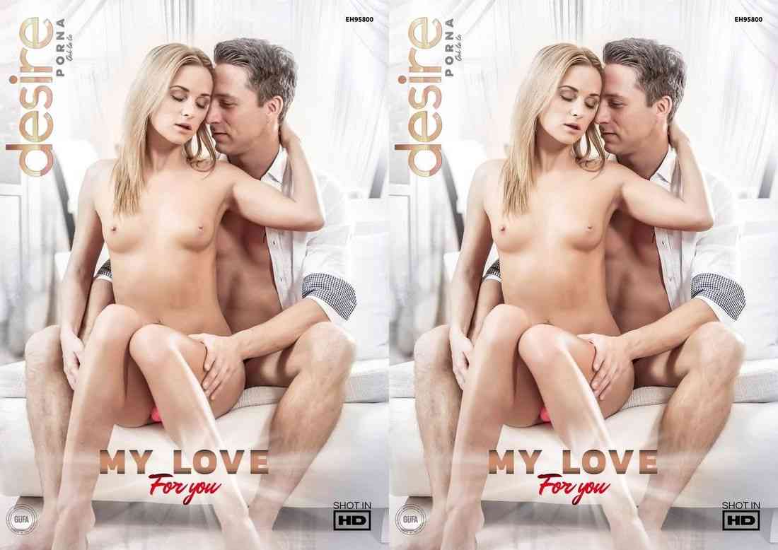 My Love For You XXX Movie