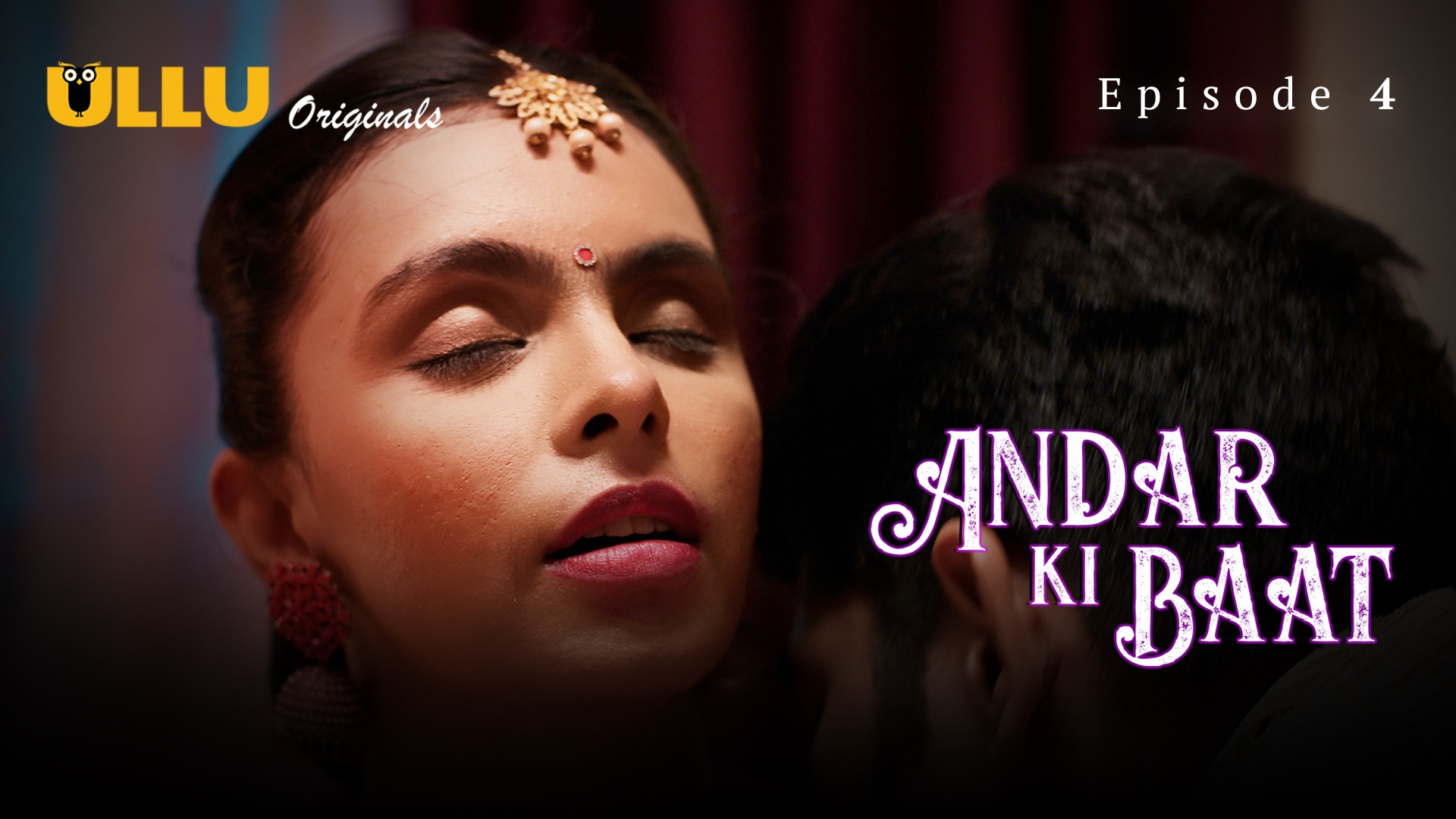 Andar Ki Baat Part 1 S01E04 2023 Hot Web Series
