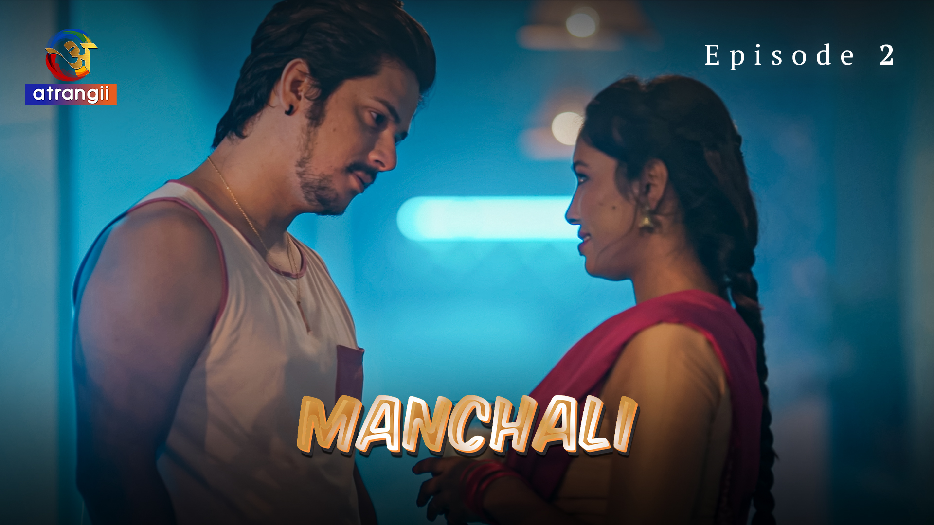 Manchali S01E02 2023 Hot Web Series