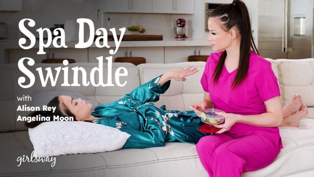 GirlsWay 2025 07 24 Alison Rey And Angelina Moon Spa Day Swindle