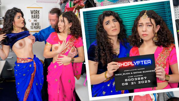 Shoplyfter 21 08 2025 Satine Summers And Nikki Slick Case No. 8003887 – Under the Saris