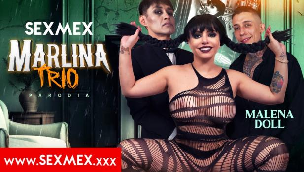 SexMex 2025 10 02 Malena Marlina Trio Wednesday Threesome