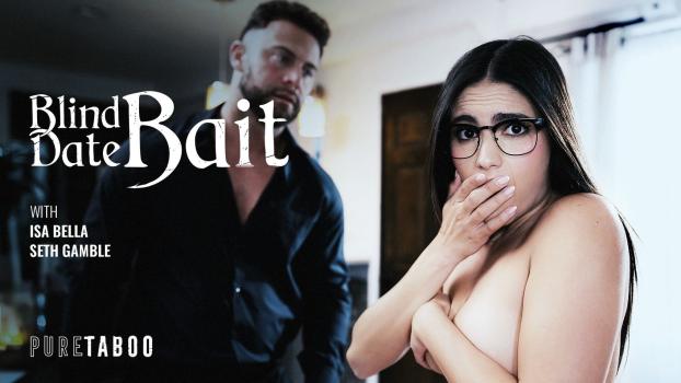 PureTaboo 2026 02 10 Isa Bella Blind Date Bait