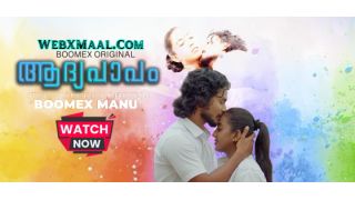 Aadhyapaapam E01 2023 Malayalam Uncut Hot Web Series Porn Boomex