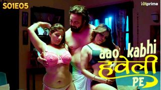 Aao Kabhi Haveli Pe E05 2024 Hindi Hot Web Series Porn HitPrime