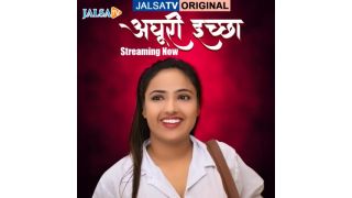 Adhuri Iccha 2025 Hindi Hot Short Film Porn JalsaTV
