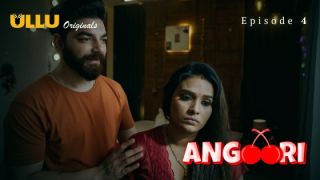 Angoori E04 2023 Hindi Hot Web Series Porn Ullu