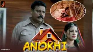 Anokhi E01 (2024) Jalva Hindi Hot Web Series Porn