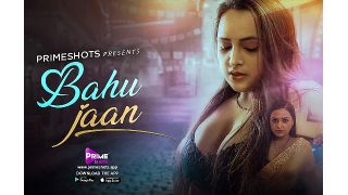 Bahu Jaan E01 2024 Hindi Hot Web Series Porn PrimeShots