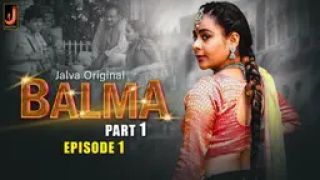Balma E01 2024 Hindi Hot Web Series Porn Jalva