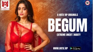 Begum 2025 Hindi Uncut Hot Short Film Porn Hotx
