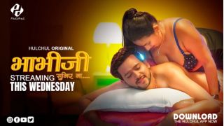 Bhabhi Ji Suniya Na E02 2025 Hindi Hot Web Series Porn Hulchul