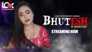 Bhutesh E04 2024 Hindi Hot Web Series Porn LookEntertainment