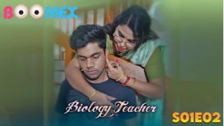 Biology Teacher E02 2023 Malayalam Uncut Hot Web Series Porn Boomex
