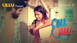 Call Me E02 2024 Hindi Hot Web Series Porn Ullu
