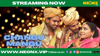 Changu Mangu 2024 Hindi Uncut Hot Short Film Porn Neonx