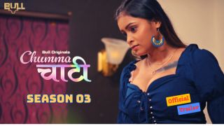 Chumma Chaati E06 2025 Hindi Web Series BullApp