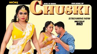 Chuski 2025 Hindi Uncut Hot Short Film Porn Neonx