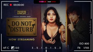 Do Not Disturb 2025 Hindi UNEDITED Web Series Moodx