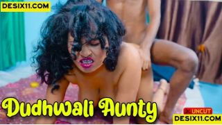 Dudhwali Aunty 2025 Hindi Uncut Short Film Porn BindasTimes