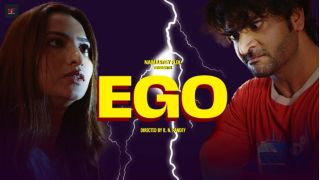 Ego 2025 Hindi Hot Short Film Porn NamasteyFlix
