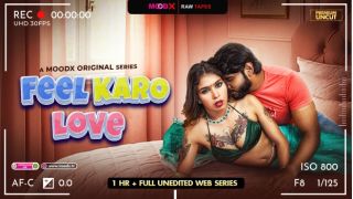 Feel Karo Love 2025 Hindi Unedited Hot Short Film Porn Moodx
