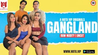 Gangland 2025 Hindi Uncut Hot Short Film Porn Hotx