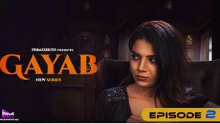 Gayab E02 2023 Hindi Hot Web Series Porn PrimeShots