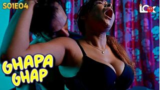 Ghapa Ghap E04 2024 Hindi Hot Web Series Porn LookEntertainment