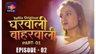 Gharwali Baharwali E02 2025 Hindi Hot Web Series Porn TeFlix