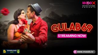Gulab 69 2025 Hindi Uncut Hot Short Film Porn Moodx