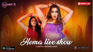 Hema Live Show 2025 Hindi Uncut Hot Short Film Porn Meetx