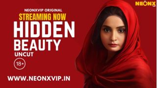 Hidden Beauty P02 2025 Hindi Uncut Hot Short Film Porn Neonx