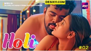 Holi E02 2025 Hindi Hot Web Series Porn KahaniPlay