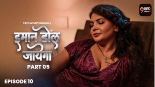 Imaan Dol Jayega E10 2025 Hindi Hot Web Series Porn 9RedMovies