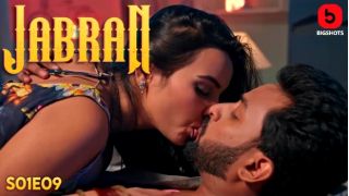 Jabran E09 2023 Hindi Hot Web Series Porn BIGShots