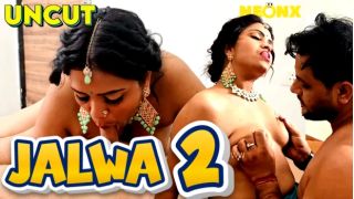 Jalwa E02 2025 Hindi Uncut Short Film Porn Neonx