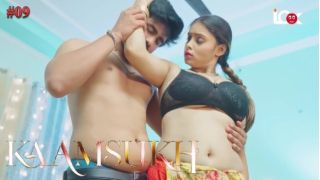 Kaam Sukh E09 2024 Hindi Hot Web Series Porn Lookentertainment