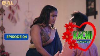 Kachi E04 (2025) BullApp Hindi Hot Web Series Porn