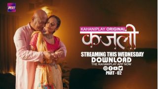 Kajali E05 (2025) KahaniPlay Hindi Hot Web Series Porn