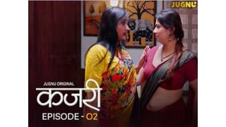 Kajri E02 2025 Hindi Hot Web Series Porn Jugnu