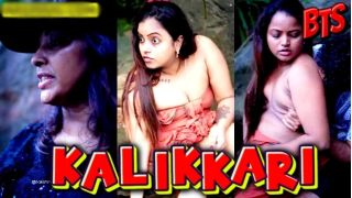 Kalikkari 2024 Malayalam Uncut BTS Hot Short Film Porn Sigmaseries