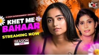 Khet Me Bahaar E03 2025 Hindi Hot Web Series Porn LookEntertainment