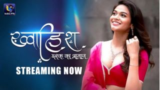 Khwaish-Ishq Ka Aagaz E01 2025 Hindi Hot Web Series Porn BulBulPlay