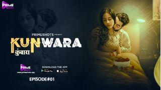 Kunwara E01 2022 Hindi Hot Web Series Porn PrimeShots