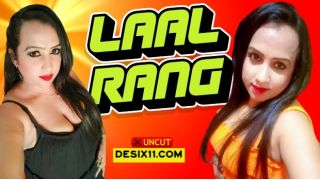 Laal Rang 2025 Hindi Uncut Short Film Porn Bindu Thakur