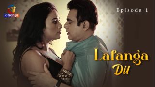 Lafanga Dil E01 2025 Hindi Hot Web Series Porn Atrangii