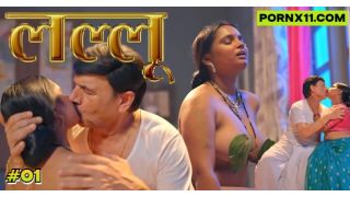Lallu (2024) E01 Nazar Hindi Hot Web Series Porn