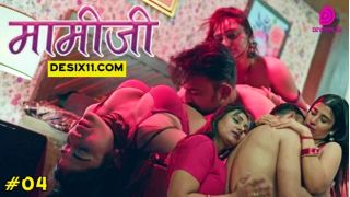 Mamiji (2025) E04 DzyrePlay Hindi Hot Web Series Porn