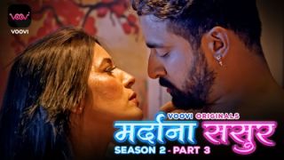 Mardana Sasur S02E05 2024 Hindi Hot Web Series Porn Voovi
